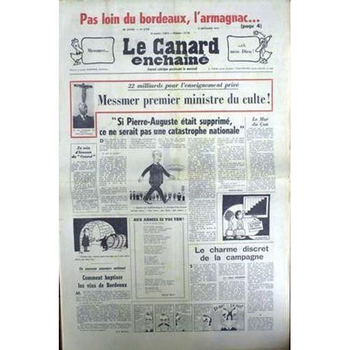 Canard Enchaine (Le) N° 2758 Du 05/09/1973 - Bordeaux - Armagna... on Productcaster.