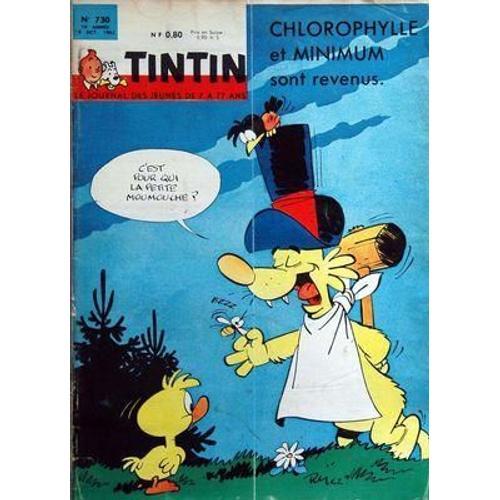 Tintin N° 730 Du 18/10/1962 - Chlorophylle Et Minimun Sont Revenus... on Productcaster.