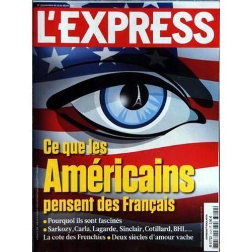 Express (L') N° 3129 Du 22/06/2011 - Ce Que Les Americains Pensent ... on Productcaster.