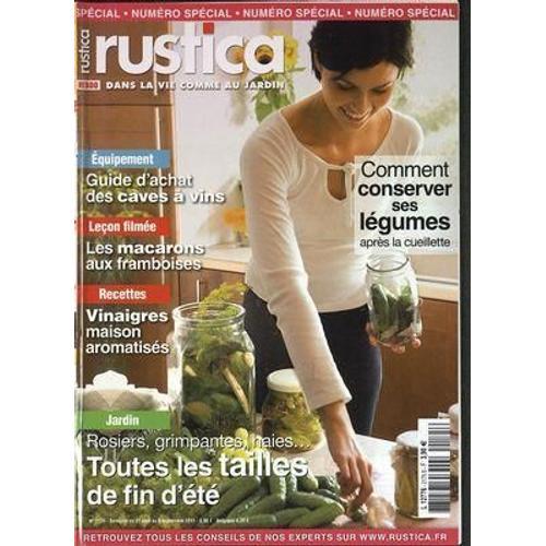 Rustica Hebdo N° 2175 Du 31/08/2011 - Comment Conserver Ses Legumes... on Productcaster.