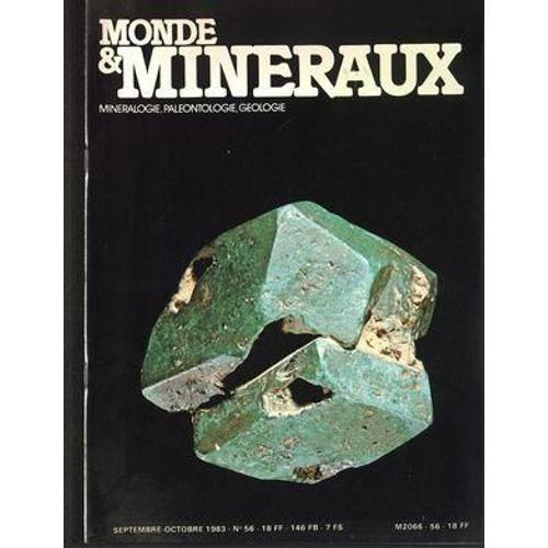 Monde Et Mineraux N° 56 Du 01/09/1983 - Mineralogie - Paleontologie... on Productcaster.