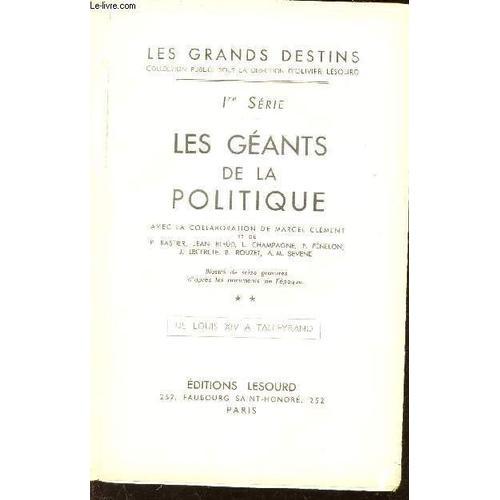 Les Geants De La Politique - 1ere Serie / Tome Ii : De Louis Xiv A... on Productcaster.