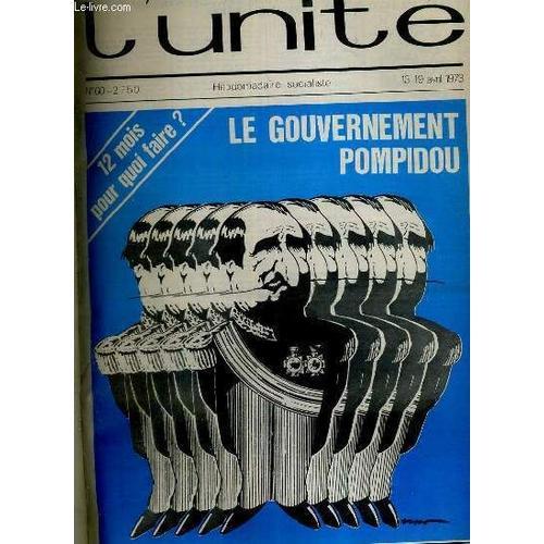 L'unite N° 60 - Hebdomadaire Socialiste - 13-19 Avril 1973 - Parti... on Productcaster.