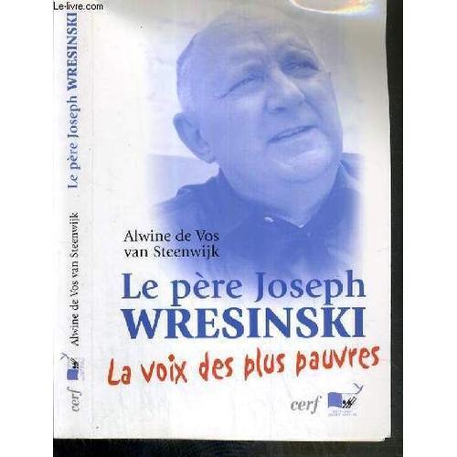 Le Pere Joseph Wresinski - La Voix Des Plus Pauvres on Productcaster.