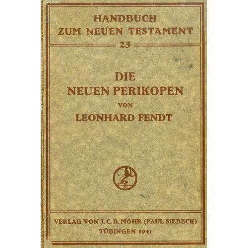 Die Neuen Perikopen (Handbuch Zum Neuen Testament, 23) on Productcaster.