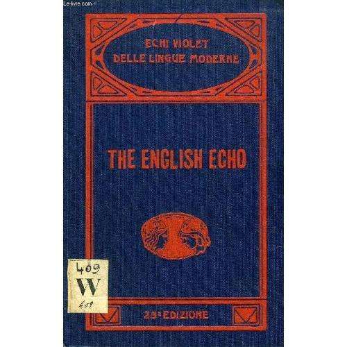 The English Echo, A Practical Guide To English Conversation, Conver... on Productcaster.