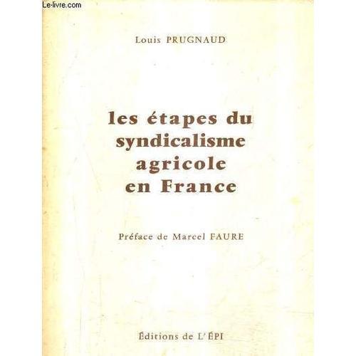 Les Etapes Du Syndicalisme Agricole En France. on Productcaster.