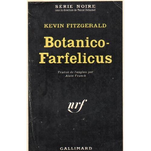 Botanico-Farfelicus / Série Noire N°829 on Productcaster.