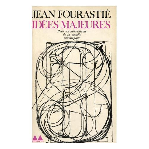 Idées Majeures / Fourastié, Jean / Réf: 13389 on Productcaster.