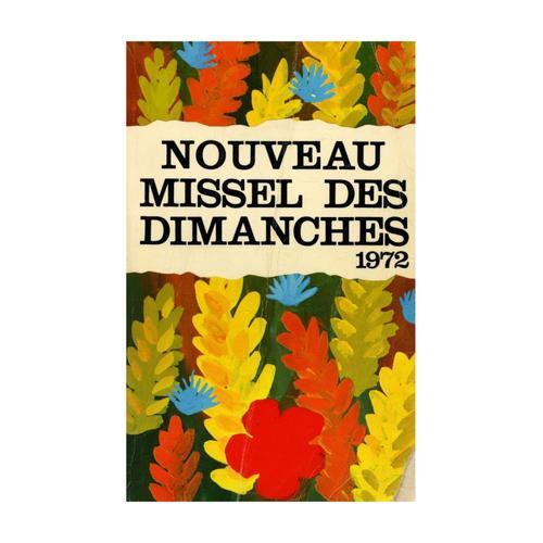 Nouveau Missel Des Dimanches 1972 / Collectif / Réf: 12532 on Productcaster.