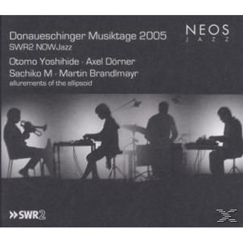 Donaueschinger Musiktage 2005: Allurements Of The on Productcaster.