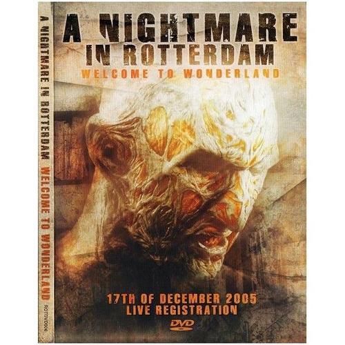 A Nightmare In Rotterdam Dvd Welcome To Wonderland 17 Th Of Decembe... on Productcaster.