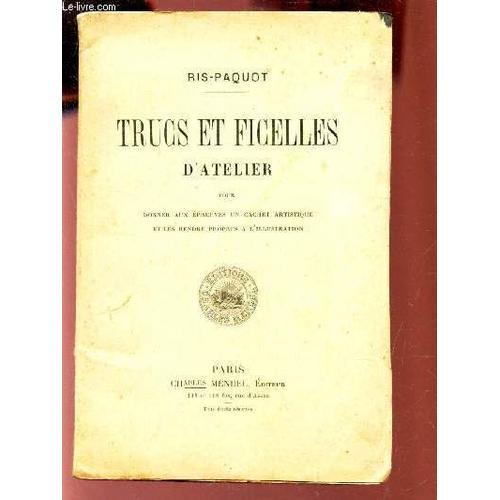 Trucs Et Ficelles D'atelier - Pour Donner Aux Epreuves Un Cachet Ar... on Productcaster.