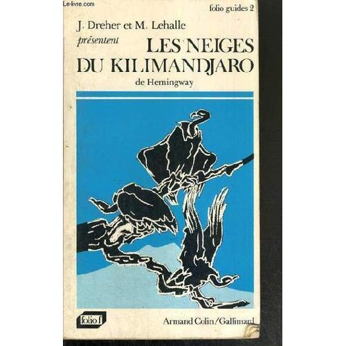 Les Neiges Du Kilimandjaro De Hemingway on Productcaster.