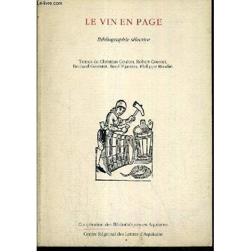 Le Vin En Page - Bibliogaphie Selective on Productcaster.