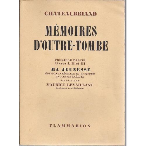 Mémoires D'outre-Tombe - Première Partie (Livres I, Ii Et Iii) Ma J... on Productcaster.