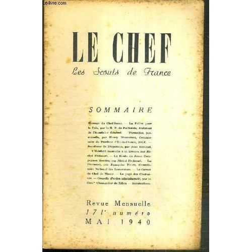 Le Chef - Les Scouts De France - Mai 1940 - N°171 / La Priere Pour... on Productcaster.