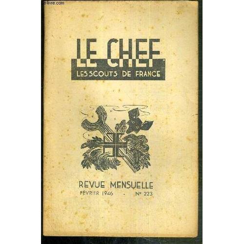 Le Chef - Les Scouts De France - Fevrier 1946 - N° 223 / Pour L'ext... on Productcaster.