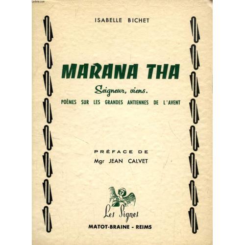 Marana Tha, Seigneur, Viens (Poèmes Sur Les Grandes Antiennes De L'... on Productcaster.