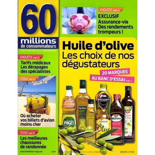 60 Millions De Consommateurs 505 - Huile D'olive, Les Choix De Nos ... on Productcaster.