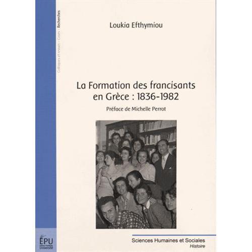 La Formation Des Francisants En Grèce : 1836-1982 on Productcaster.