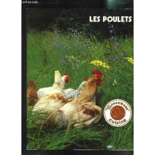 Les Poulets- Tupperware Cuisine on Productcaster.