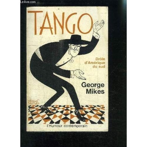 Tango Drole D Amerique Du Sud- L Humour Contemporain on Productcaster.