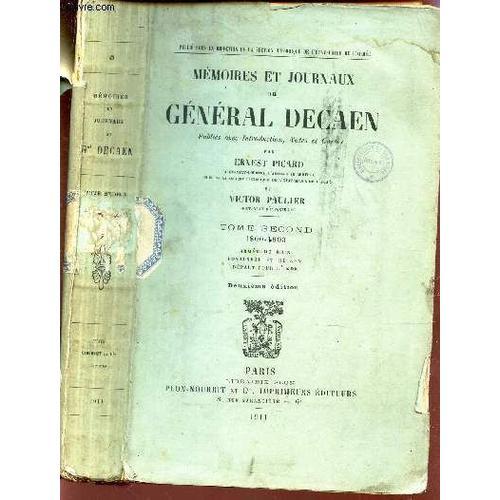 Memoires Et Journaux Du General Decaen -Tome Second : 1800-1803 - A... on Productcaster.