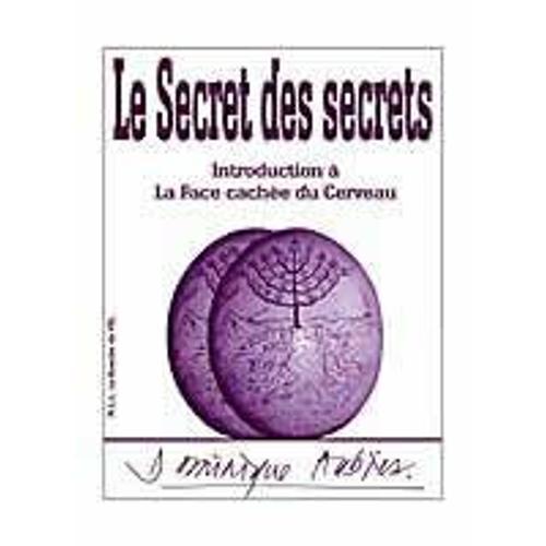 Le Secret Des Secrets, Introduction À La Face Cachée Du Cerveau on Productcaster.