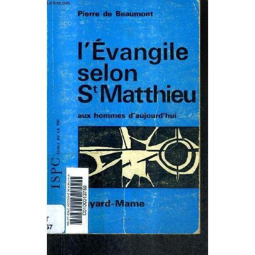 L'evangile Selont Saint Matthieu Aux Hommes D'aujourd'hui / Collect... on Productcaster.