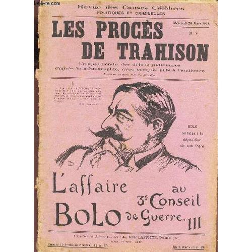 Les Proces De Trahison - N ° 3 - L'affaire Bolo - Au 3e Conseil De ... on Productcaster.