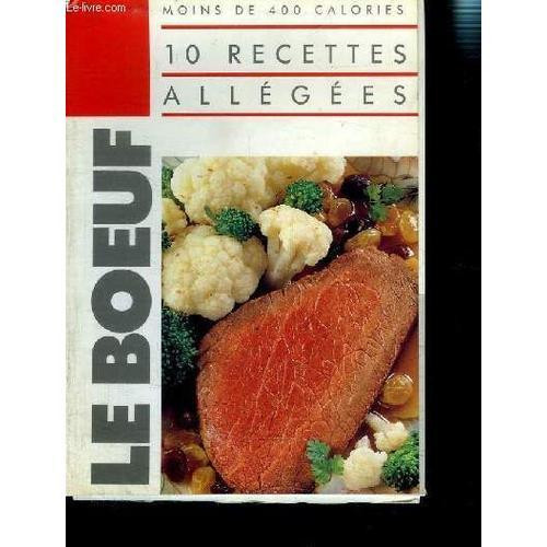 10 Recettes Allegees Moins De 400 Calories- Le Boeuf on Productcaster.