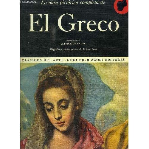 La Obra Pictorica Completa De El Greco- Ouvrage En Italien on Productcaster.