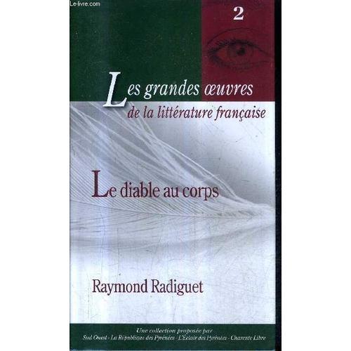 Le Diable Au Corps - Collection Les Grandes Oeuvres De La Litteratu... on Productcaster.