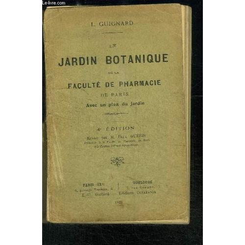 Le Jardin Botanique De La Faculte De Pharmacie De Paris- Avec Un Pl... on Productcaster.