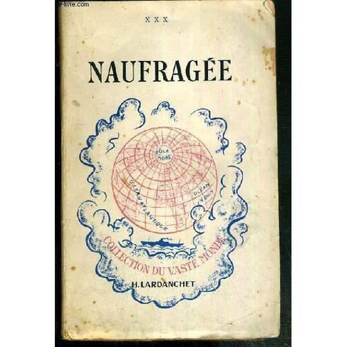 Naufragee / Collection Du Vaste Monde on Productcaster.