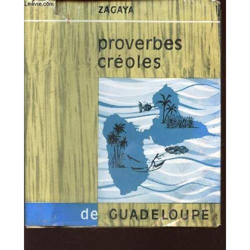 Proverbes Creoles De Guadeloupe on Productcaster.