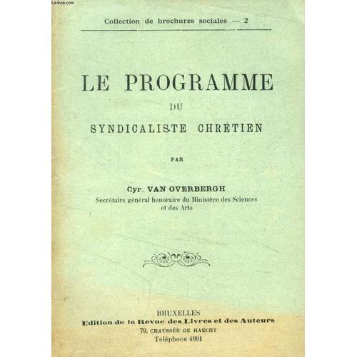 Le Programme Du Syndicaliste Chretien on Productcaster.