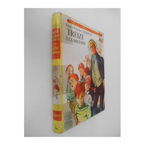 Treize À La Douzaine / 1956 / Gilbreth, Franck Et Ernestine / Réf17... on Productcaster.