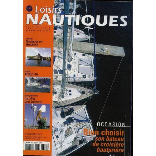 Loisirs Nautiques 359 Loisirs Nautiques-N°359 11/2001 Naviguer En H... on Productcaster.