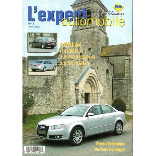 Revue Technique L'expert Automobile N° 451 Audi A4 Depuis 11/2004 1... on Productcaster.