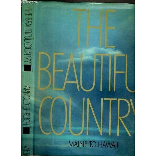 The Beautiful Country - Maine To Hawaii - Texte Exclusivement En An... on Productcaster.