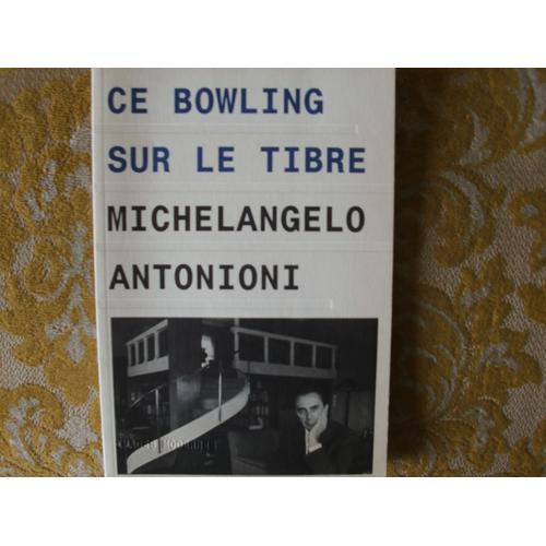 Ce Bowling Sur Le Tibre on Productcaster.