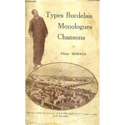 Types Bordelais Monologues Chansons Observations Locales. on Productcaster.