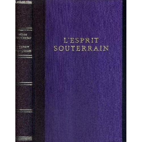 L'esprit Souterrain. on Productcaster.