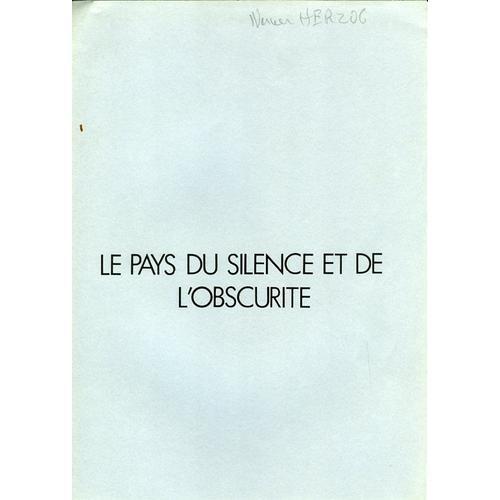 Le Pays Du Silence Et De L'obscurité, Dossier De Presse, De Werner ... on Productcaster.