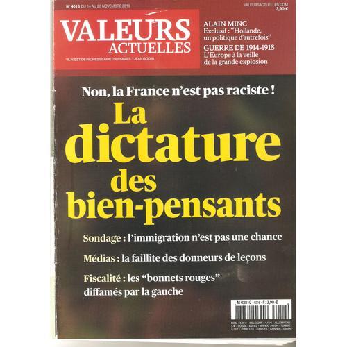 Valeurs Actuelles 4016 La Dictature Des Bien Pensants Racisme Immig... on Productcaster.