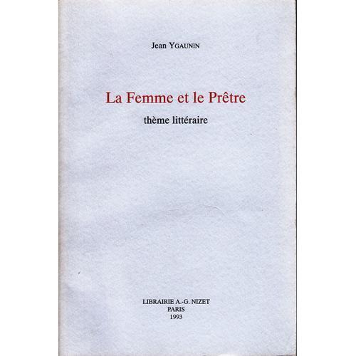 La Femme Et Le Prêtre - Thème Littéraire on Productcaster.