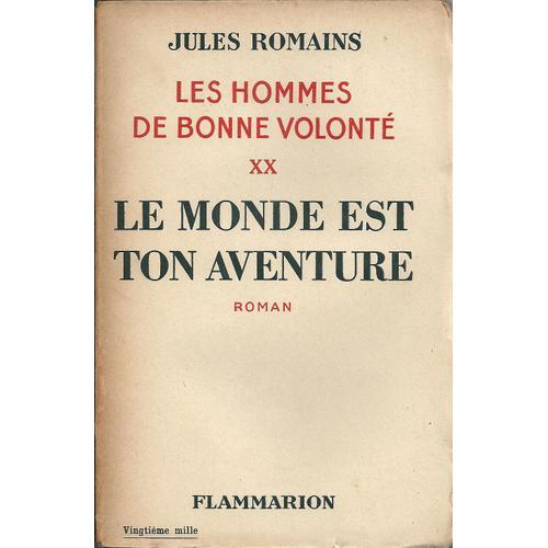 Les Hommes De Bonne Volonté Xx - Le Monde Est Ton Aventure. on Productcaster.