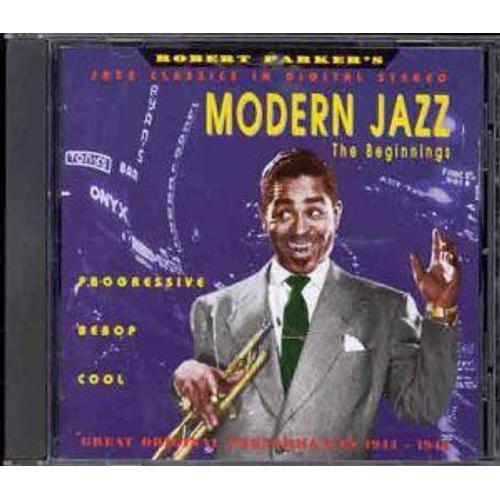 Modern Jazz - The Beginnings 1944-1946 on Productcaster.